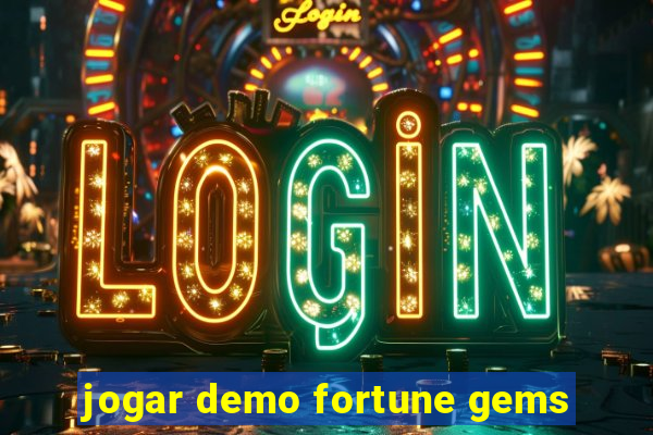 jogar demo fortune gems